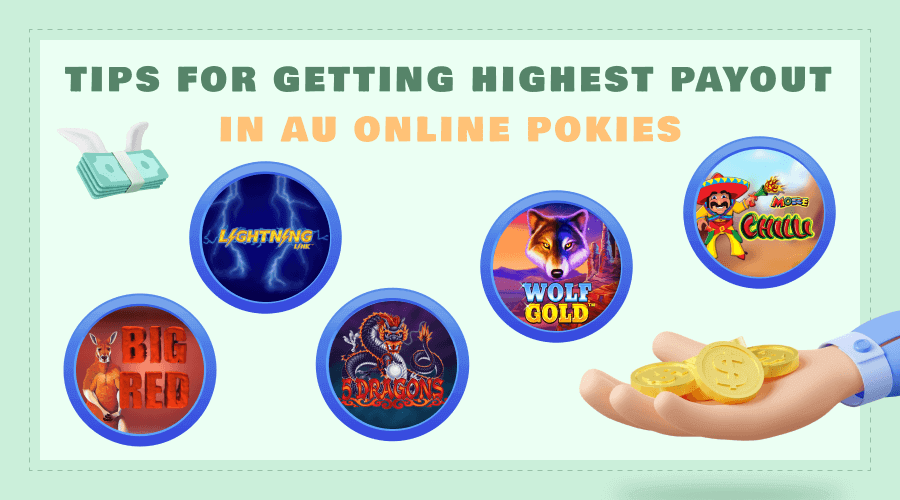 How to Get the Highest Payout Playing Aussie Online Pokies?, image 1