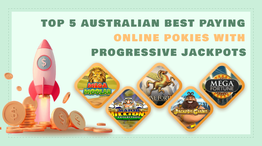 Top 5 Australian Best Payout Online Pokies with Progressive Jackpots, image 1